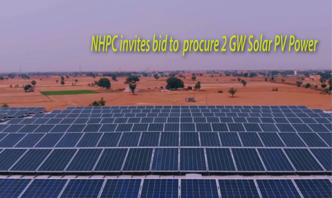 NHPC Issues Tender for 2 GW solar project with INR 2.95/kWh tariff cap