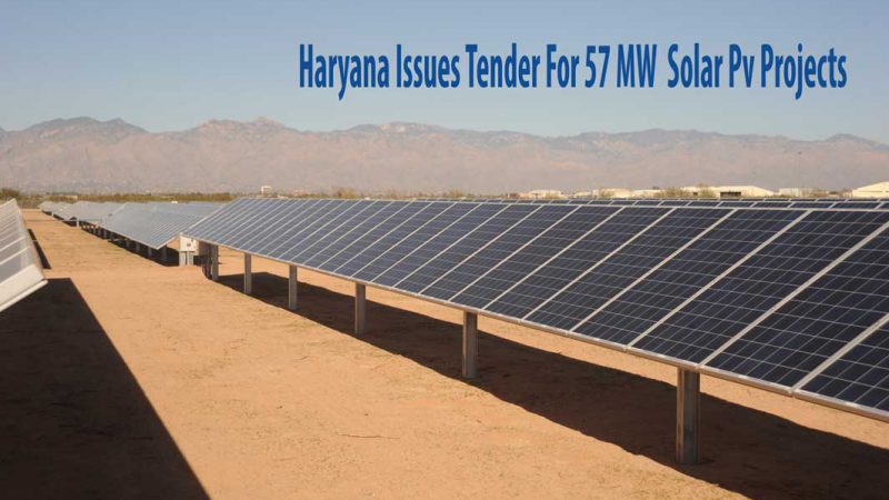 Haryana Issues Tender For 3 Grid-Connected Solar Pv Projects Totaling 57 MW
