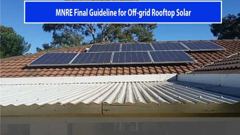 MNRE introduces guidelines for off-grid solar photovoltaic plant implementation