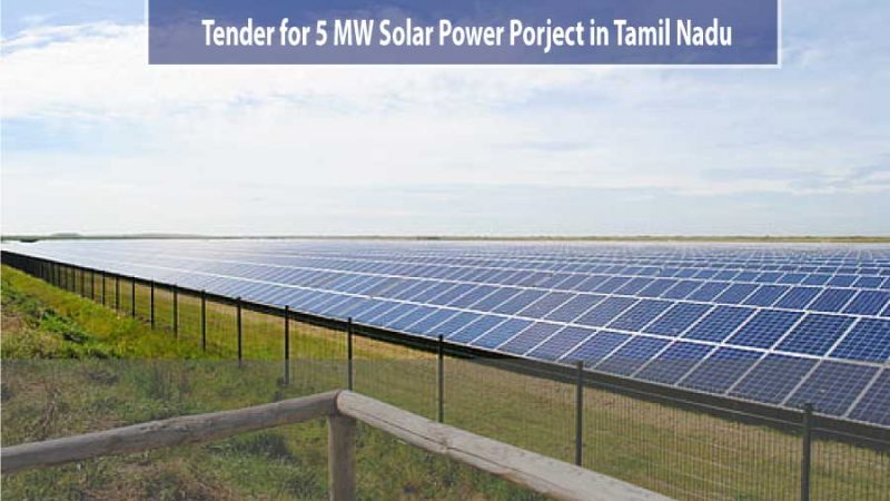 SECI invites bids for 5MW Solar Project in Tamil Nadu