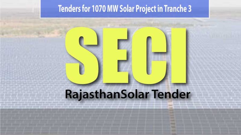 Seci-Rajasthan-Tranche-3-solar-tender-for-1070MW