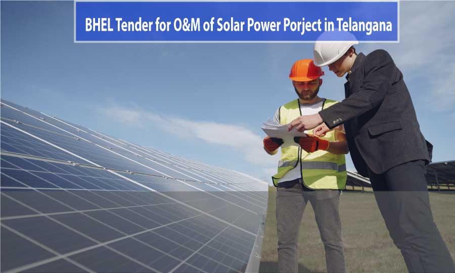 BHEL issued tenders for solar O&M of 3 projects in Telangana