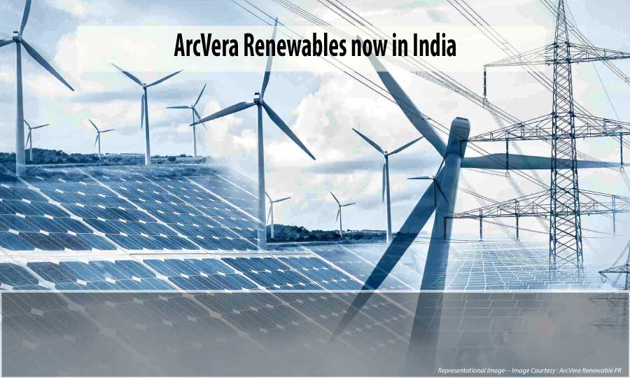ArcVera Renewables stepped into the Indian renewable market