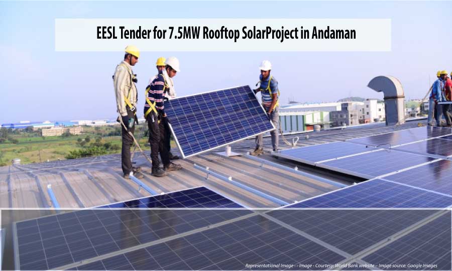 EESL issued 7.5 MW Rooftop Solar Tender for Andaman