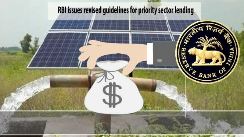 RBI issued revised guidelines for priority sectors lending