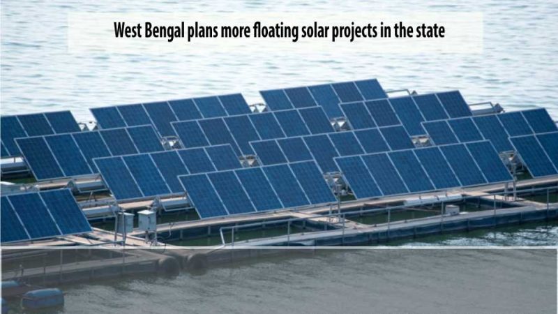 West Bengal plans more floating solar projects to expand its renewable portfolio